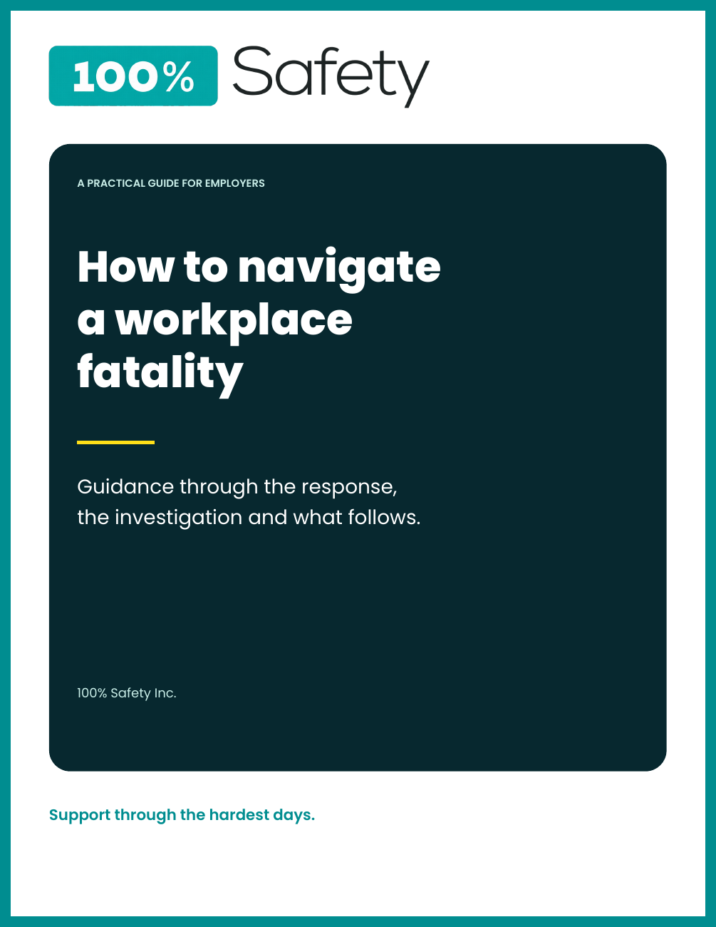 Cover of How to Navigate a Workplace Fatality by 100% Safety Inc.